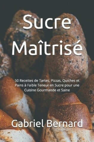 Cover of Sucre Maîtrisé