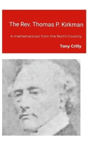 Cover of The Rev. Thomas P. Kirkman