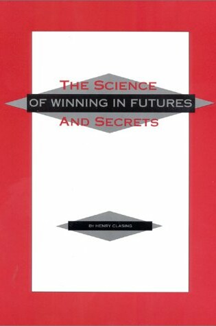 Cover of Science and Secrets of Winning in Futures