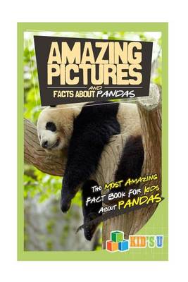 Book cover for Amazing Pictures and Facts about Pandas