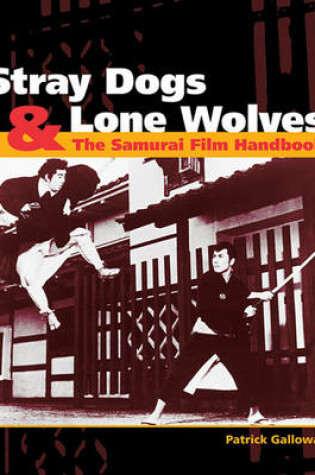 Cover of Stray Dogs and Lone Wolves