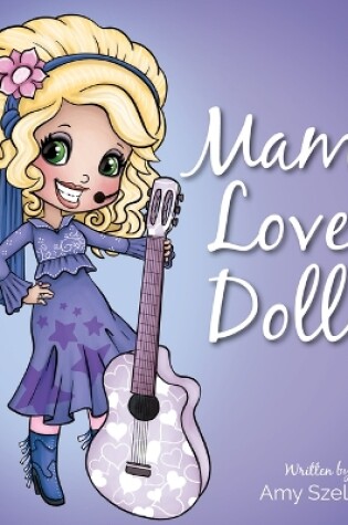 Cover of Mama Loves Dolly