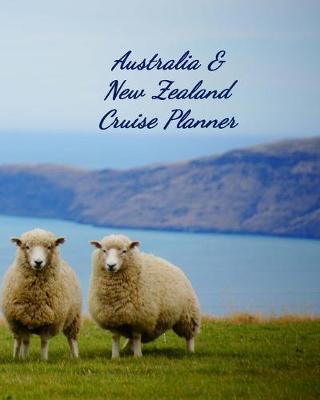 Cover of Australia & New Zealand Cruise Planner