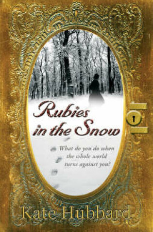 Cover of Rubies in the Snow