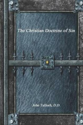 Cover of The Christian Doctrine of Sin