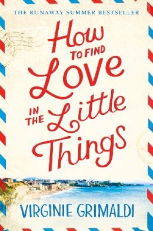 Cover of How to Find Love in the Little Things