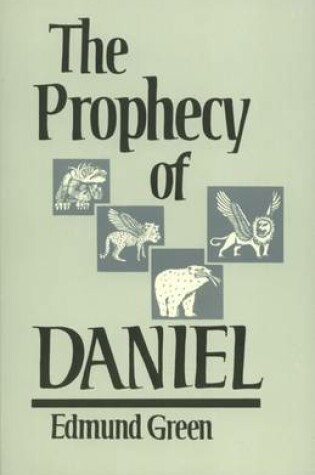 Cover of The Prophecy of Daniel