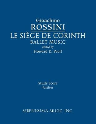 Book cover for Le Siege de Corinth, Ballet Music