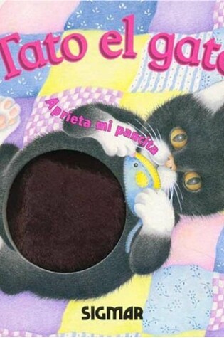 Cover of Tato El Gato. -Aprieta Mi Pancita