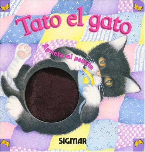 Book cover for Tato El Gato. -Aprieta Mi Pancita