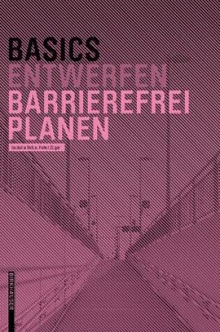 Cover of Basics Barrierefrei Planen