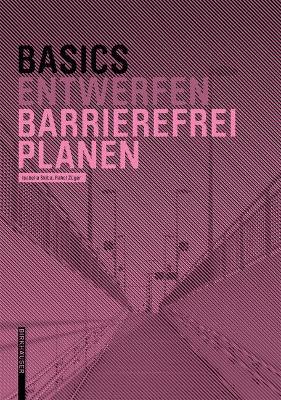 Cover of Basics Barrierefrei Planen