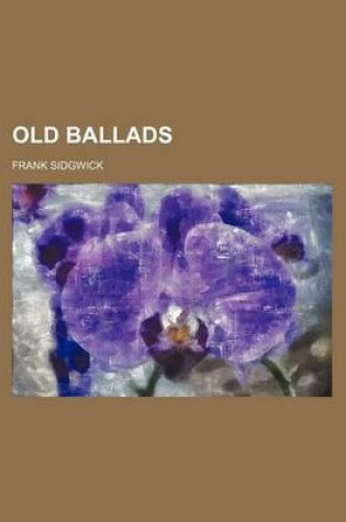 Cover of Old Ballads