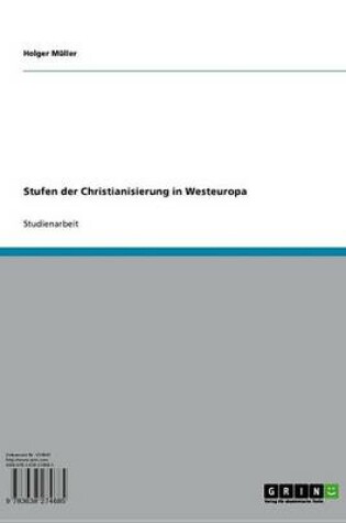 Cover of Stufen Der Christianisierung in Westeuropa