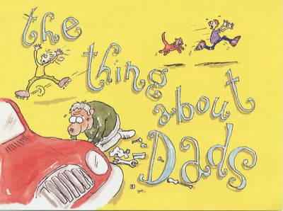 Book cover for The Thing About Dads