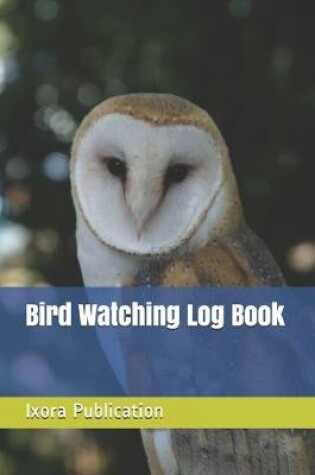 Cover of Bird Watching Log Book