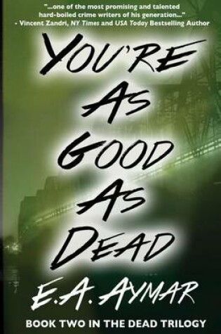 Cover of You're as Good as Dead