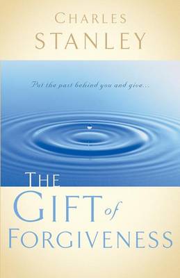 Book cover for The Gift of Forgiveness