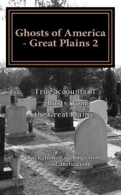 Book cover for Ghosts of America - Great Plains 2