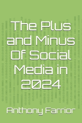 Book cover for The Plus and Minus Of Social Media in 2024