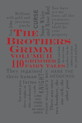 Book cover for The Brothers Grimm Volume II: 110 Grimmer Fairy Tales