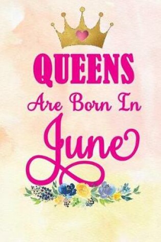 Cover of Queens Are Born in June