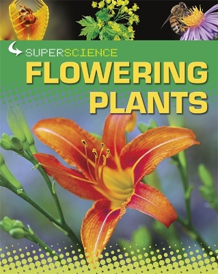 Book cover for Super Science: Flowering Plants