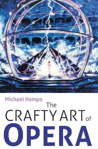 Cover of The Crafty Art of Opera