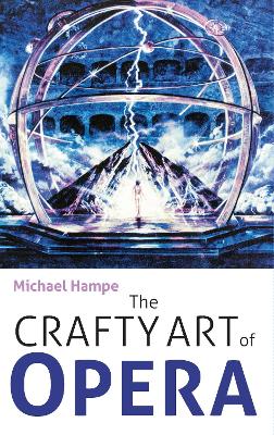 Book cover for The Crafty Art of Opera