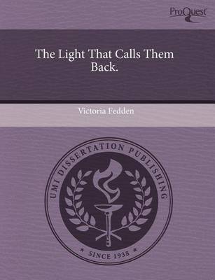 Book cover for The Light That Calls Them Back