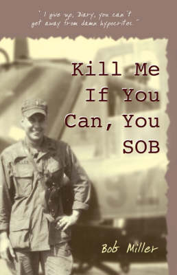 Book cover for Kill Me If You Can, You Sob