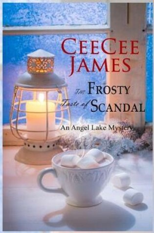 Cover of The Frosty Taste of Scandal