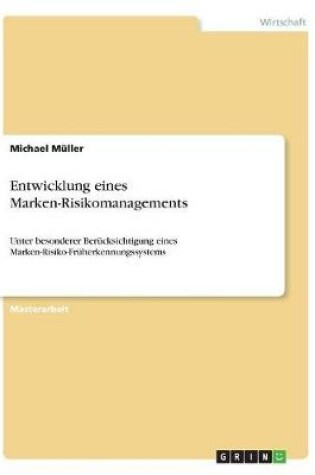 Cover of Entwicklung eines Marken-Risikomanagements