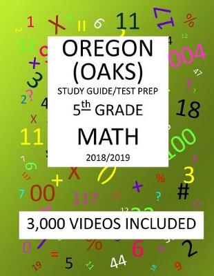 Book cover for 5th Grade OREGON OAKS, 2019 MATH, Test Prep