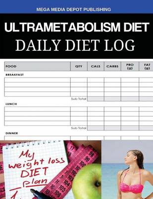 Book cover for Ultrametabolism Diet Daily Diet Log