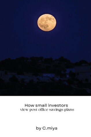 Cover of How small investors view post office savings plans