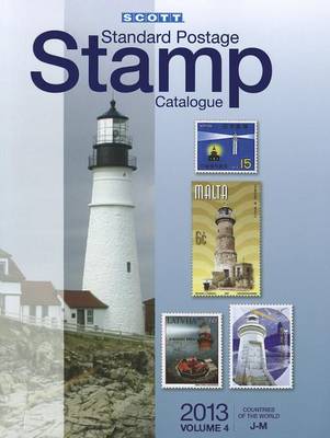 Book cover for Scott 2013 Standard Postage Stamp Catalogue Volume 4 J-M