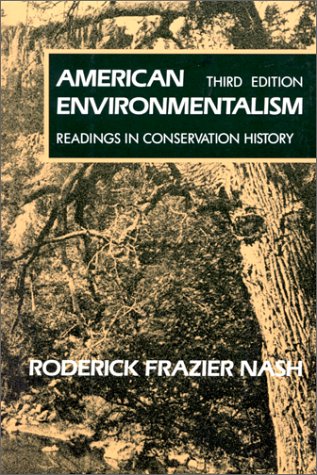 Book cover for American Environmentalism: Readings In Conservation History