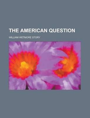 Book cover for The American Question