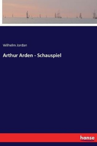 Cover of Arthur Arden - Schauspiel