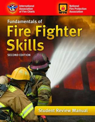 Book cover for Fundamentals Of Fire Fighter Skills, Student Review Manual