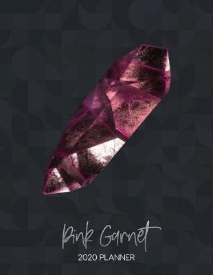Cover of Pink Garnet 2020 Planner