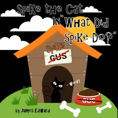 Book cover for Spike the Cat