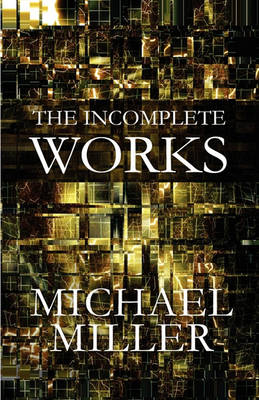 Book cover for The Incomplete Works