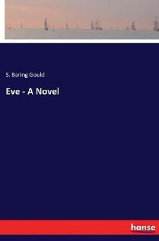 Cover of Eve - A Novel