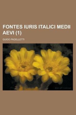 Cover of Fontes Iuris Italici Medii Aevi (1)