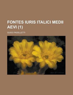 Book cover for Fontes Iuris Italici Medii Aevi (1)