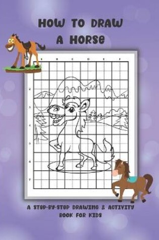 Cover of How To Draw A Horse