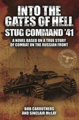 Cover of Into the Gates of Hell: Stug Command '41