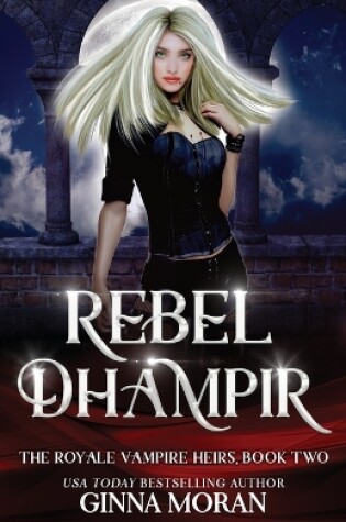 Cover of Rebel Dhampir